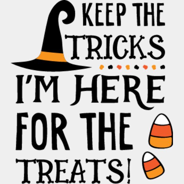 Keep The Tricks Im here For The Treats SVG Thumbnail