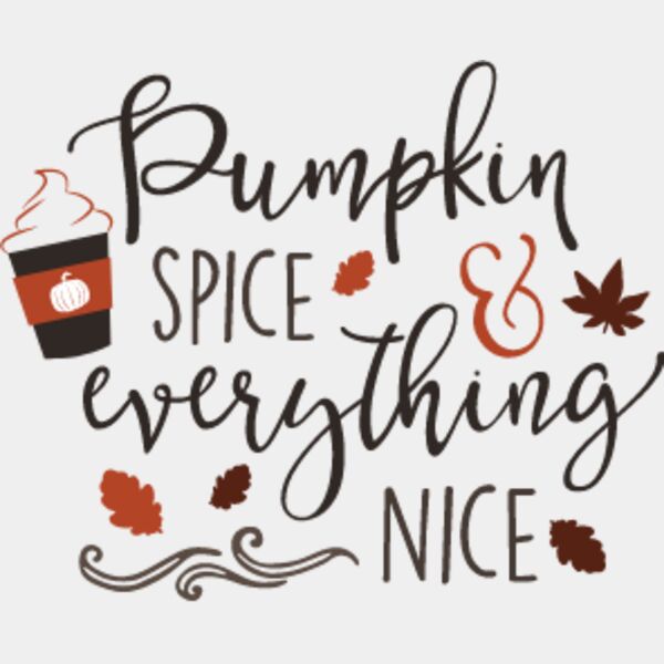 Pumpkin Spice and Everything Nice SVG Thumbnail