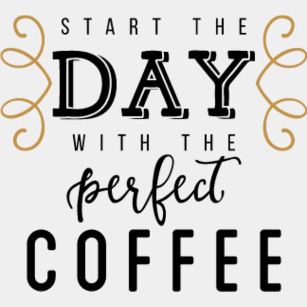 Start The Day With the Perfect Coffee SVG Thumbnail