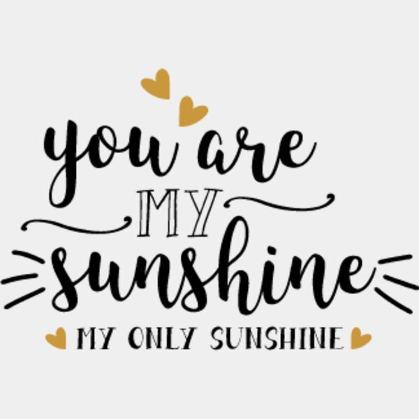 You are my sunshine my only sunshine SVG Thumbnail